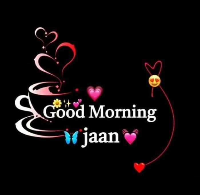 morning good relationship jaan quotes image picture best romantic