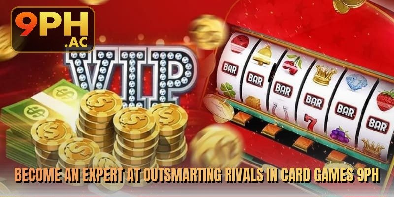 become-an-expert-at-outsmarting-rivals-in-card-games-9ph