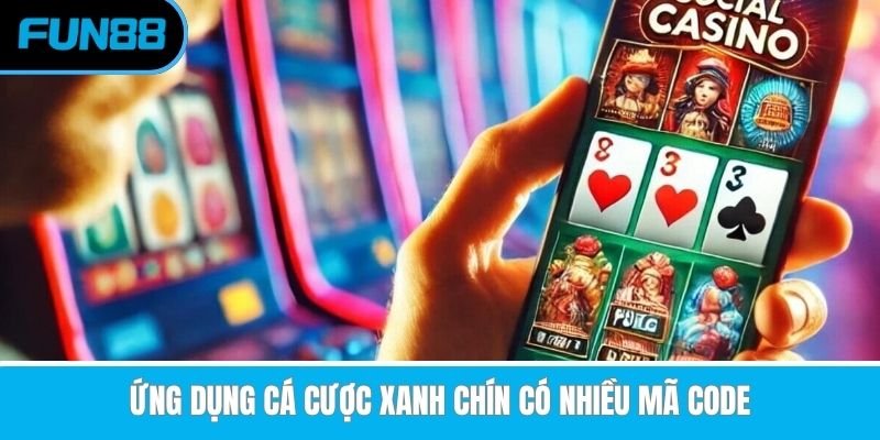 ưng-dung-ca-cuoc-xanh-chin-co-nhieu-ma-code