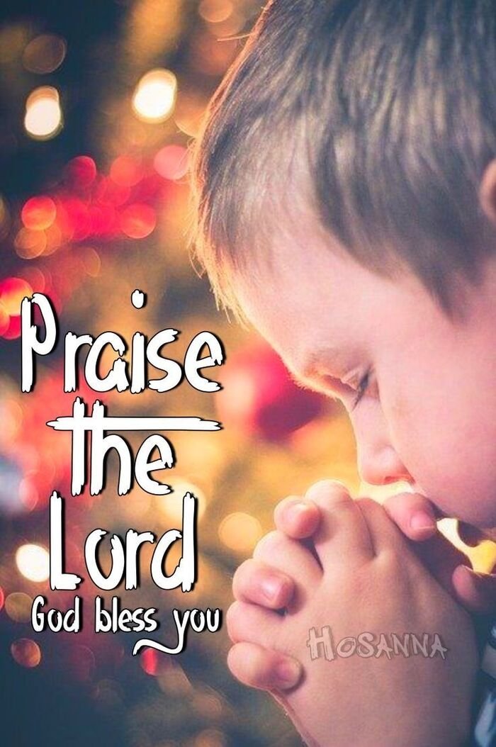 praise the lord images morning prayer theme